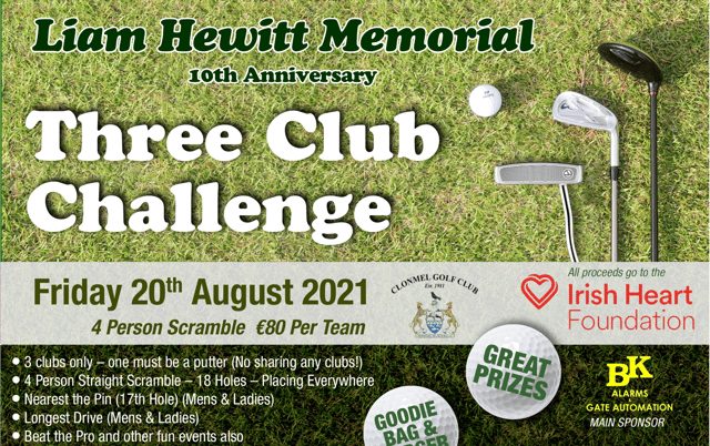 There are some super prizes to be won in the Liam Hewitt Memorial event at Clonmel Golf Club