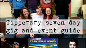 What's on in Tipperary: 7 day events listing