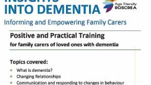 Age Friendly Roscrea -   'Insights into Dementia'  programme for August & September
