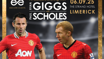 An evening with Ryan Giggs & Paul Scholes in Limerick – Get your tickets now!