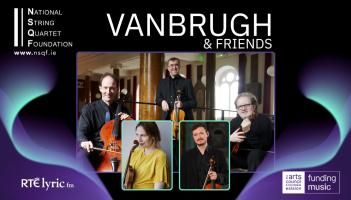 'Vanbrugh and Friends' to perform a captivating programme of classical music in Tipperary 