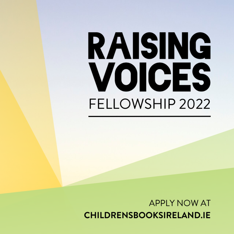 Raising Voices Fellowship  is seeking aspiring writers/illustrators based in Tipperary