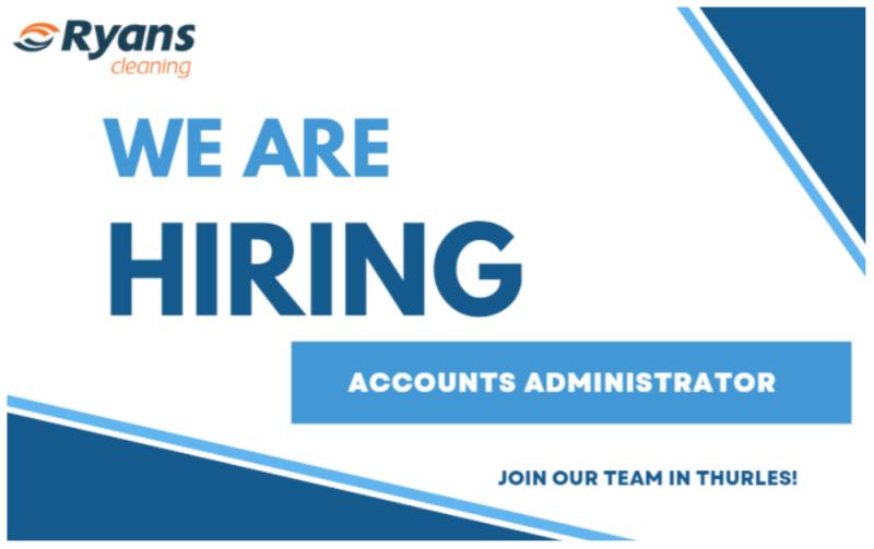 JOB ALERT: Join our Ryans Cleaning team in Thurles as an Accounts Administrator