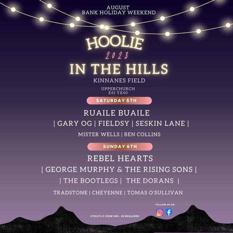 'Hoolie in the Hills' time as festival living returns to Upperchurch!