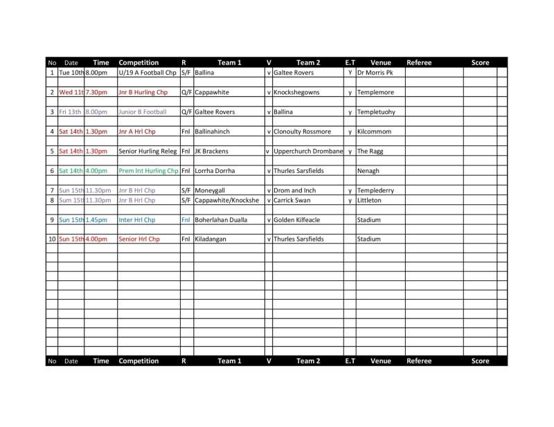 Fixtures are confirmed for next weekend in Tipperary with a host of knockout fixtures 