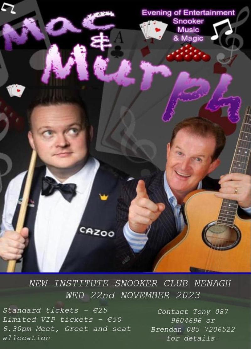 Snooker sensation Shaun Murphy promises a brilliant night in Nenagh later this month! 
