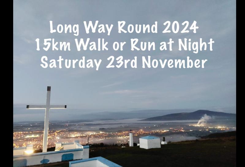 Registration is now open to sign up for Clonmel's Long Way Round nighttime walk/run 