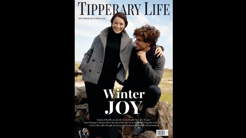 Coming soon! Pick up the latest edition of Tipperary Life magazine