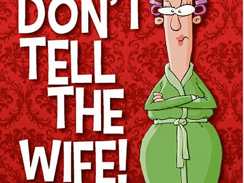 Further night for Don’t Tell The Wife in Rosegreen on next Saturday,  March 7 