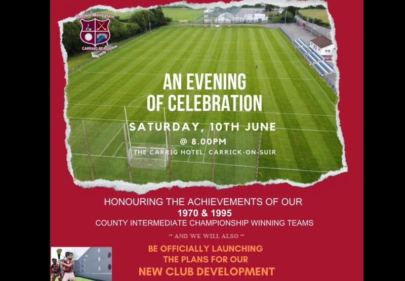 Carrick-on-Suir GAA Club to unveil plans for its next club development at celebration night 